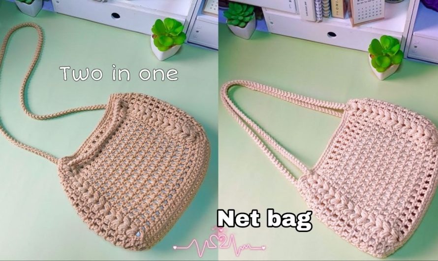 How to Crochet a Two-in-One Net Bag