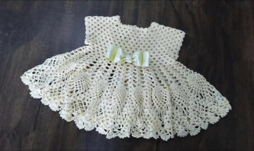 How to Crochet a Baby Dress Step by Step: A Complete Guide for Beginners