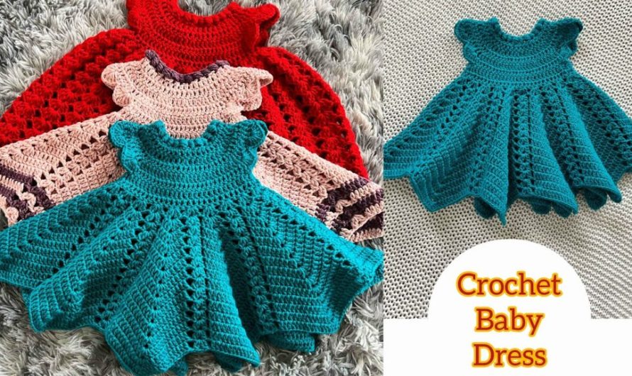 How to Make a Crochet Baby Dress
